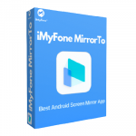 iMyFone MirrorTo 3.0.0 With License Key Free Download 2023