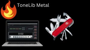 ToneLib Metal 4.7.8 With Serial Key 2023 Free Download